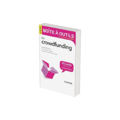 23 - La Petite Boite à outils du Crowdfunding - Nicolas Dehorter, Maxence Dubois